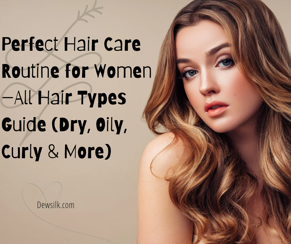 Hair care routine