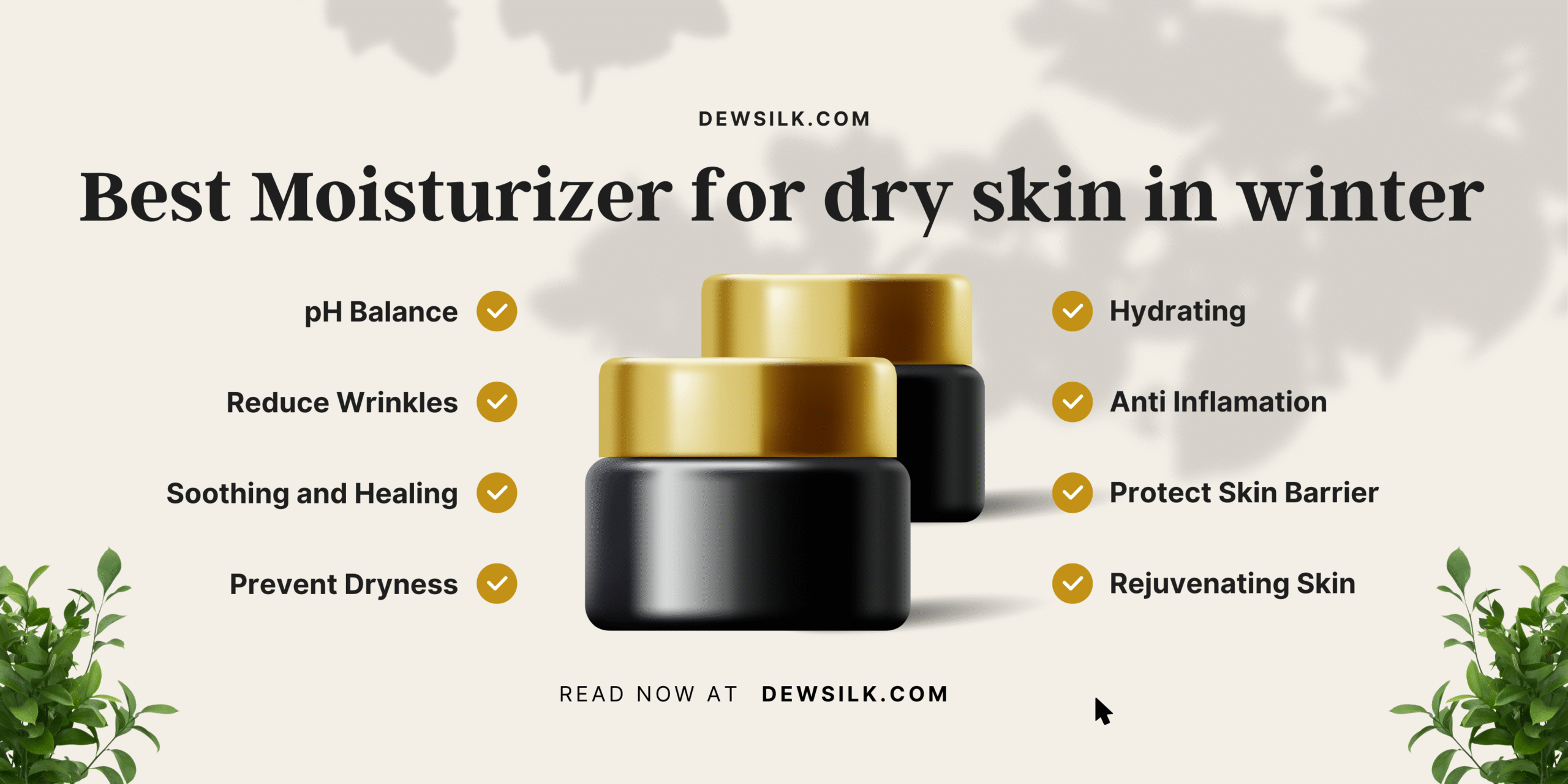 Best moisturizer for dry skin in winter